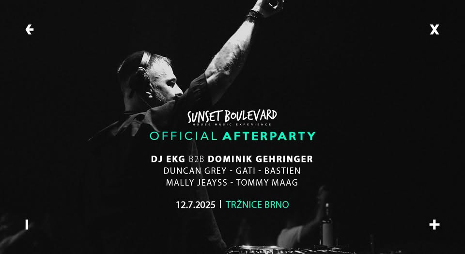 Sunset Boulevard | Official afterparty → Brno Markets