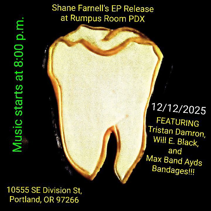 Shane Farnell's EP Release Party at Rumpus Room PDX
