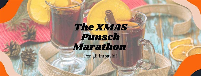 The Xmas  Punsch Marathon – Seconda Edizione