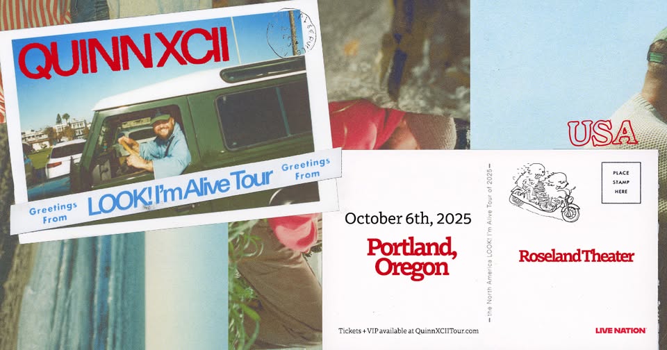 Quinn XCII – LOOK! I’m Alive Tour