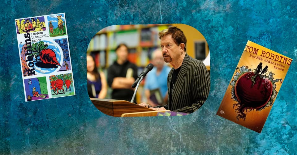 Tom ROBBINS - Parfém bláznivého tance