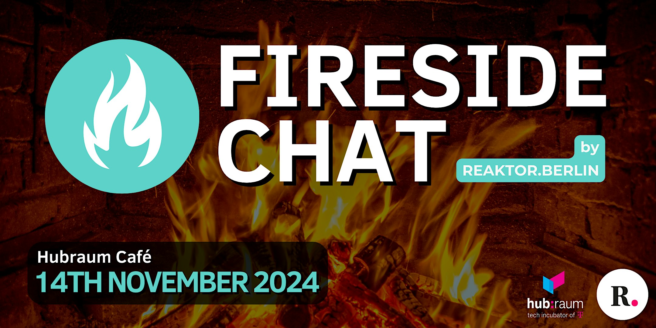 Fireside Chat by Reaktor.Berlin