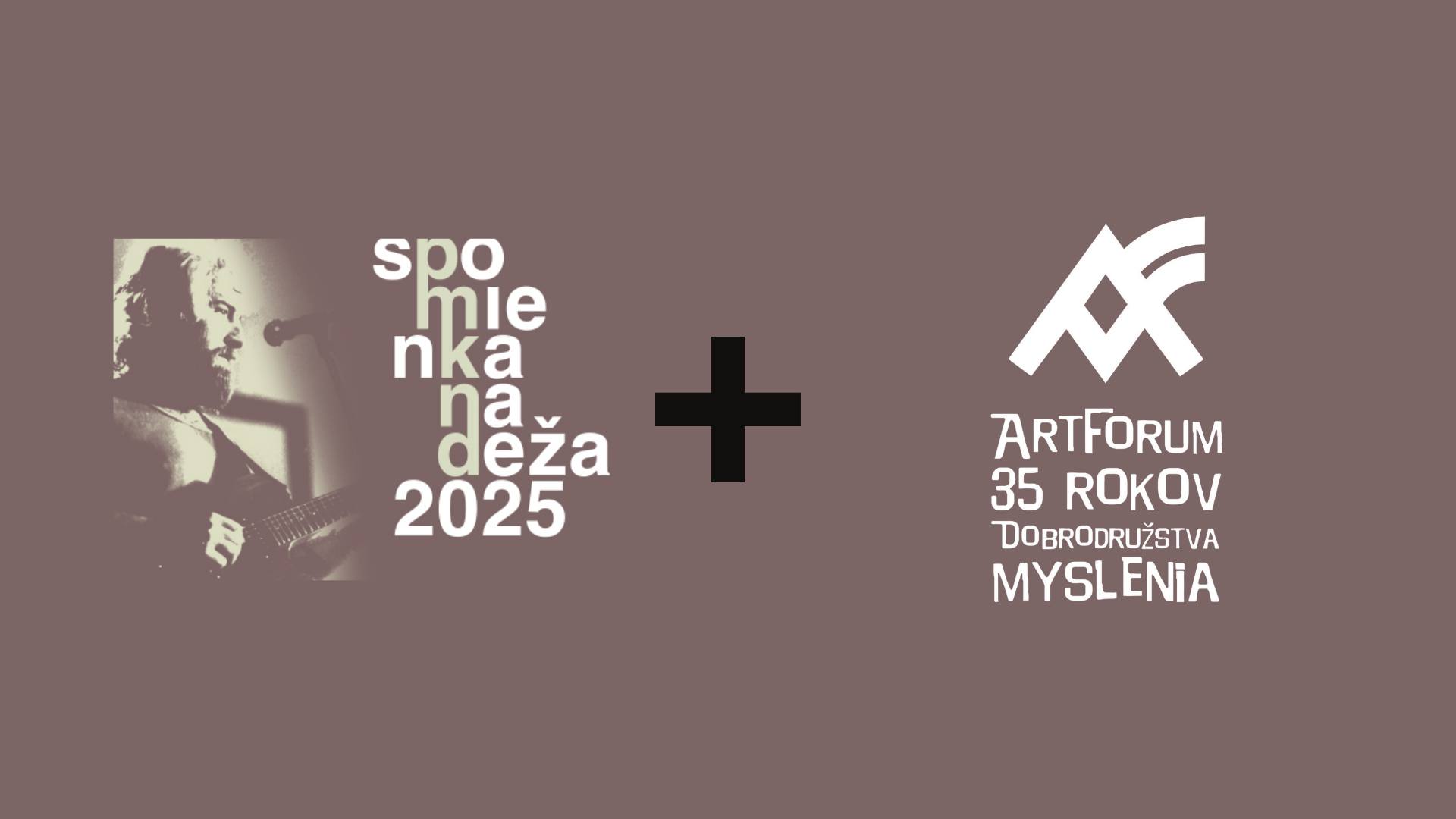 Spomienka na Deža +Artforum