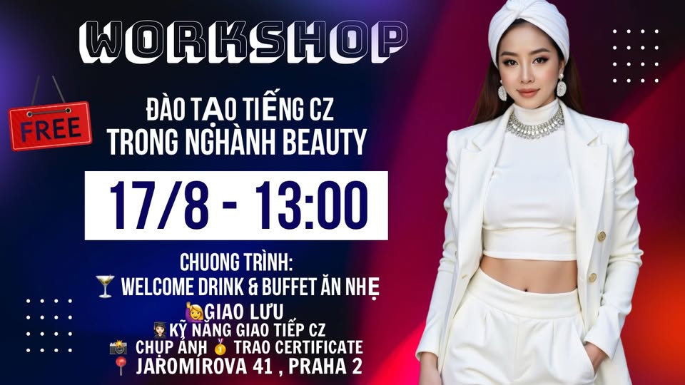 Workshop Giao lưu ĐÀO TẠO TIẾNG CZ TRONG NGHÀNH BEAUTY