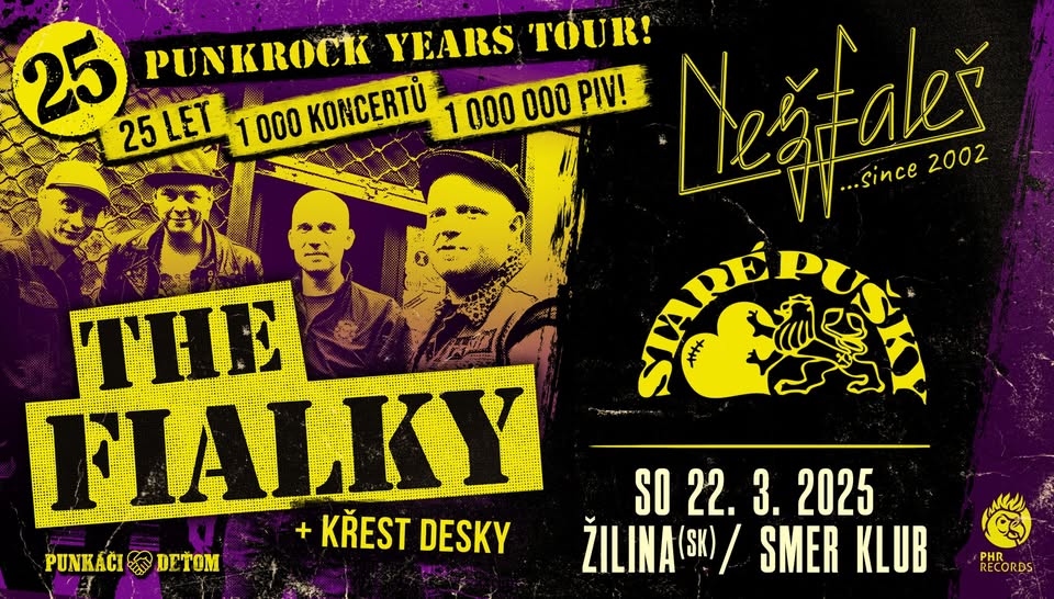 THE FIALKY + NEŽFALEŠ + STARÉ PUŠKY