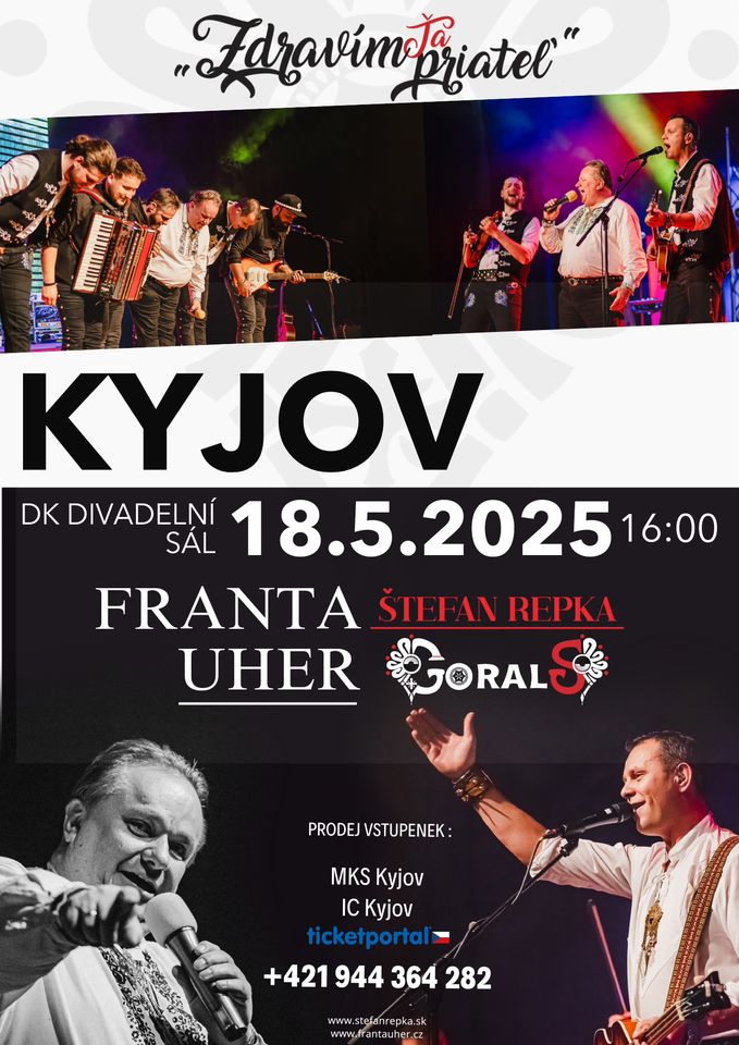 ŠTEFAN REPKA GORALS & FRANTA UHER | KYJOV