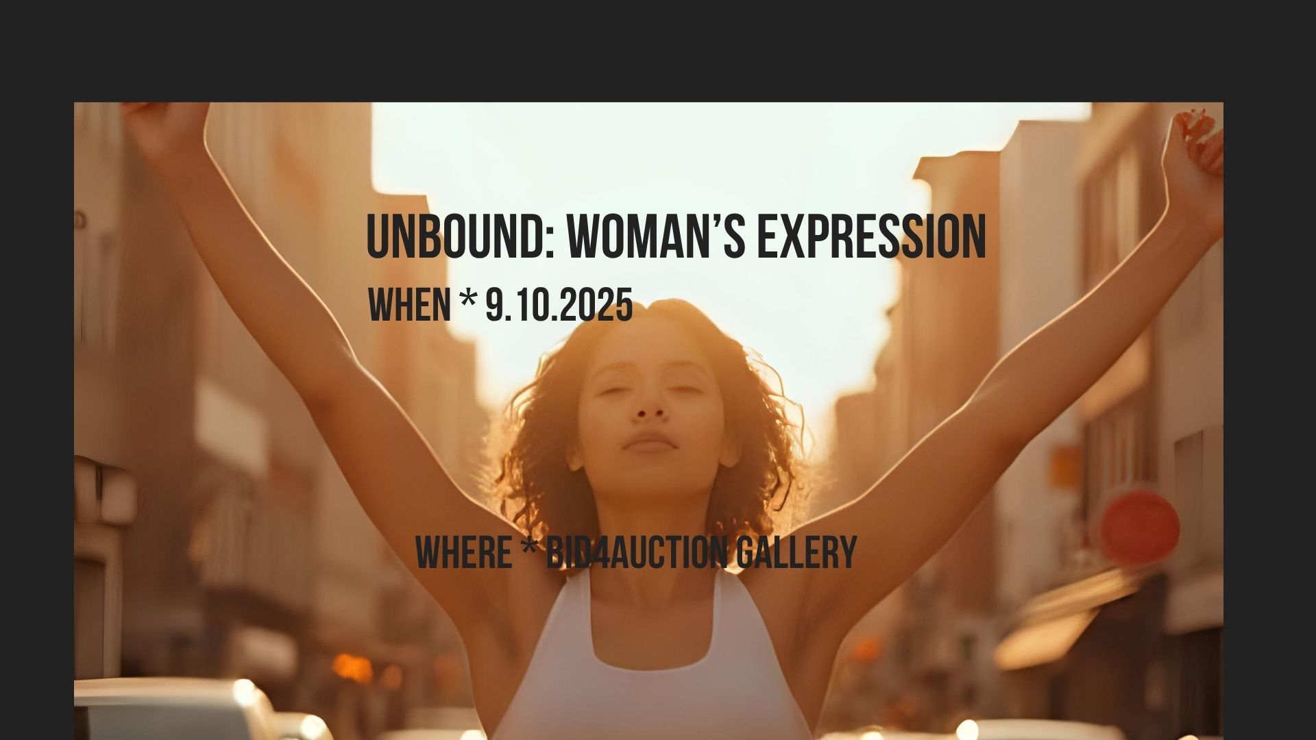 Unbound: Woman’s Expression