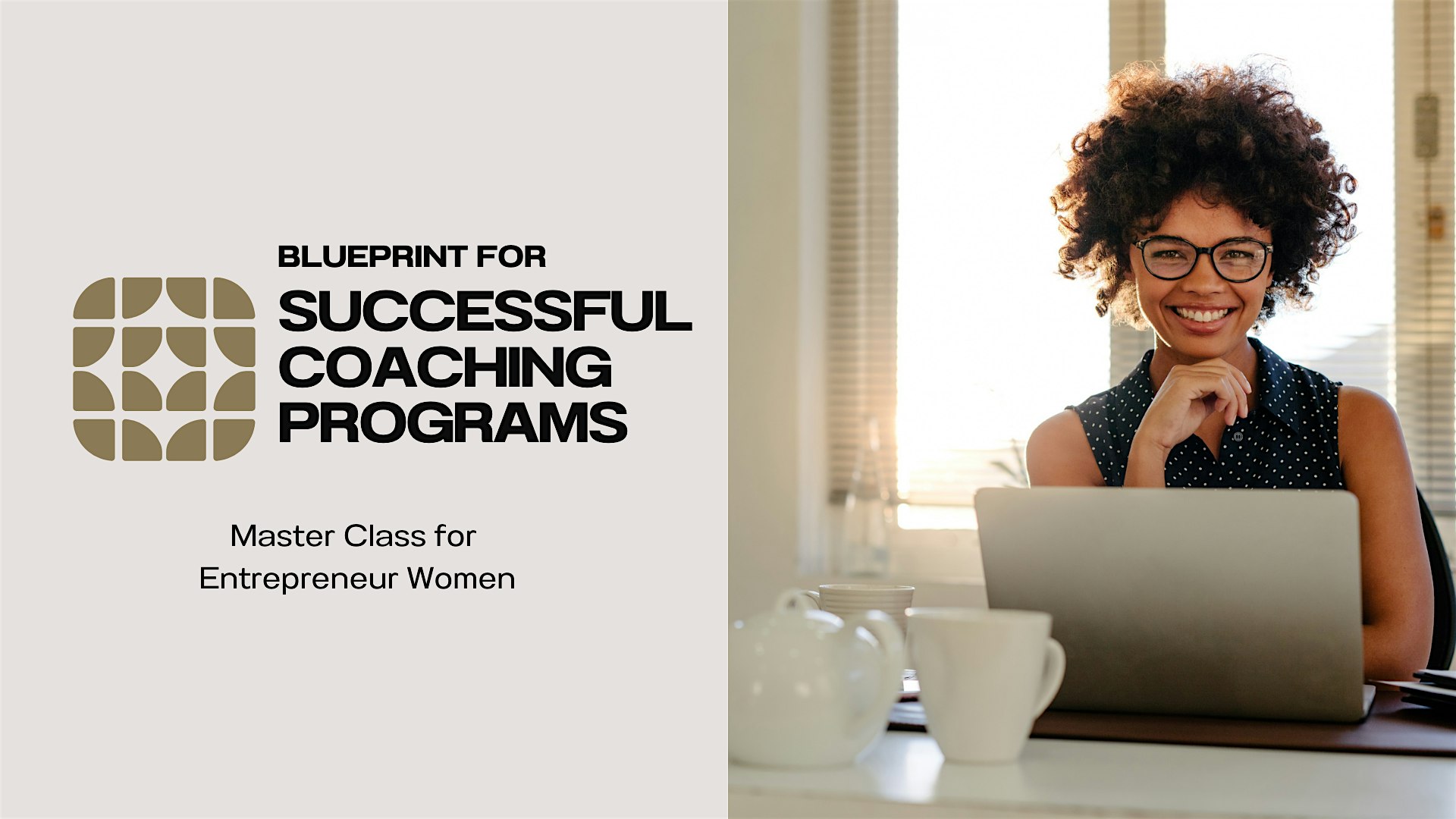 Blueprint for Successful Coaching Programs/Women Virtual Class/ Vancouver