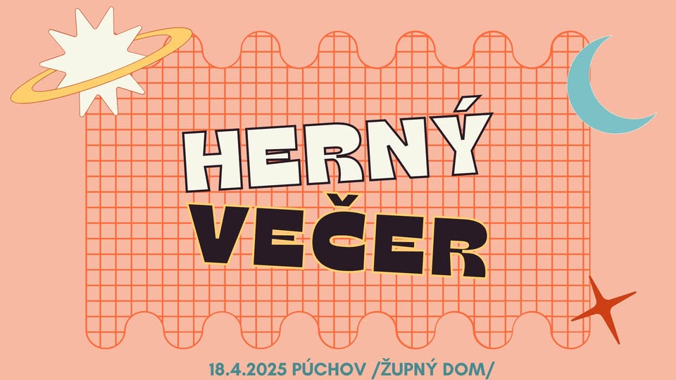 Herný večer 18.4.2025