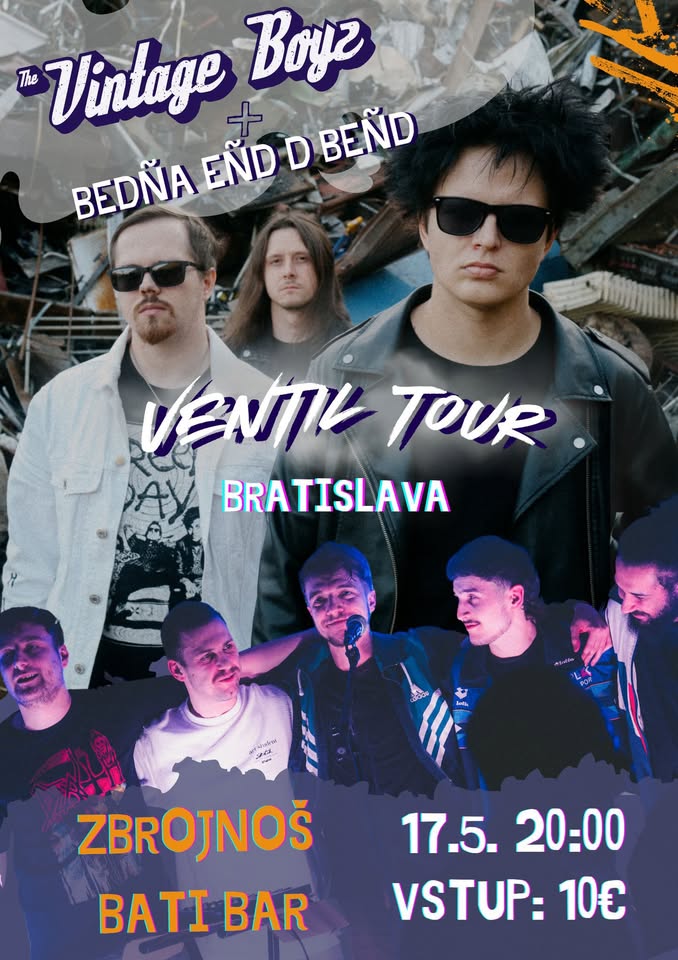 Vintage Boyz + bedña eñd d beñd v Zbrojnoši!