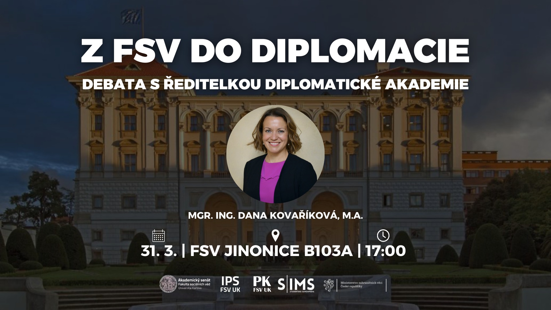 Z FSV do diplomacie: debata s ředitelkou Diplomatické akademie
