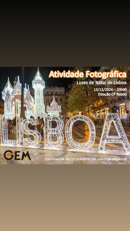 Atividade Fotográfica - Luzes de Natal de Lisboa