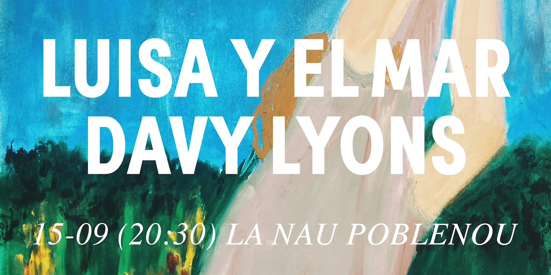 DAVY LYONS + LUISA Y EL MAR