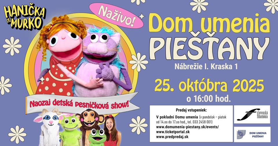 Piešťany - Hanička a Murko - Koncertné turné JESEŇ 2025
