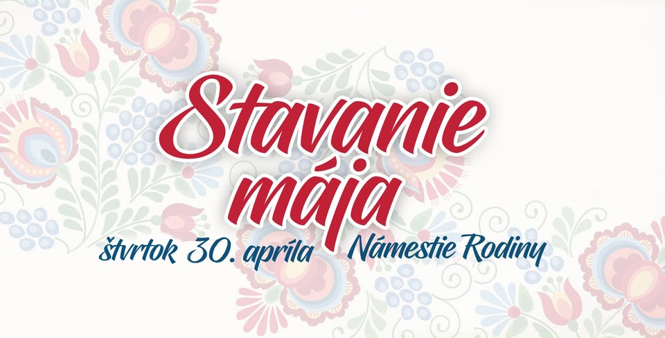 Stavanie mája 2026