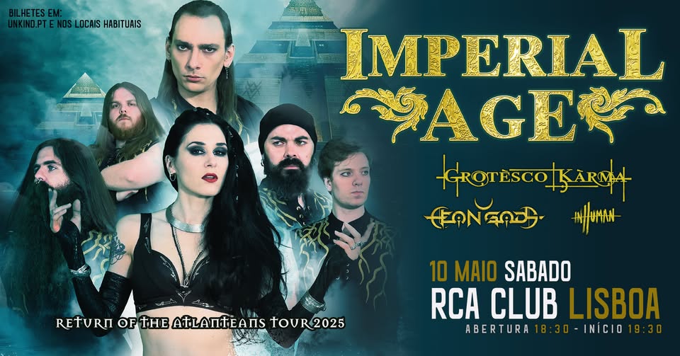 IMPERIAL AGE - Concerto exclusivo em Lisboa.