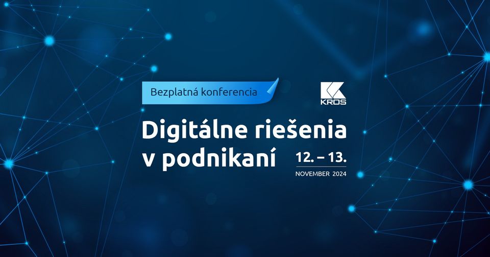 Digitálne riešenia v podnikaní - bezplatná konferencia