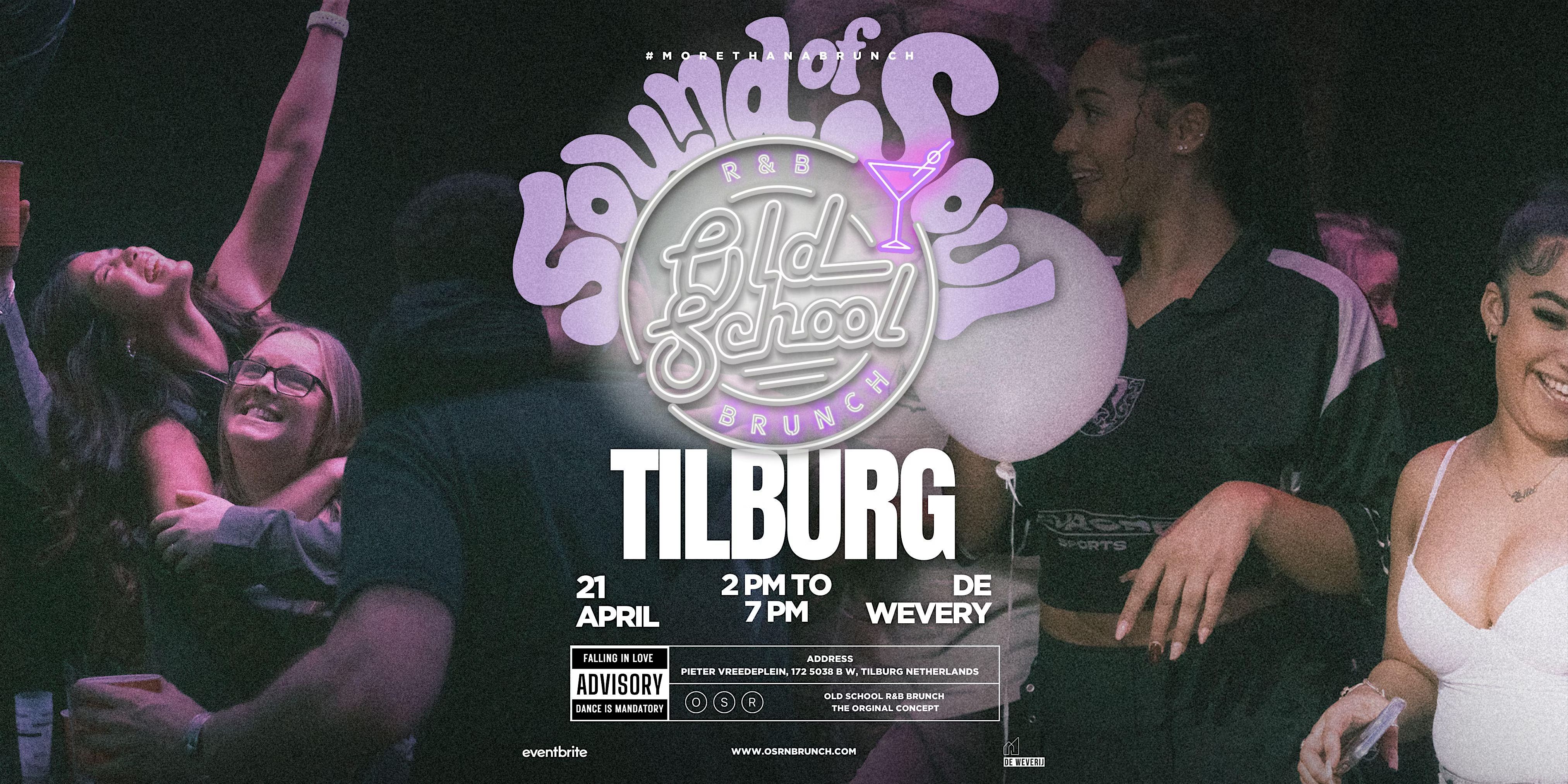 Old School R&B Brunch - Tilburg