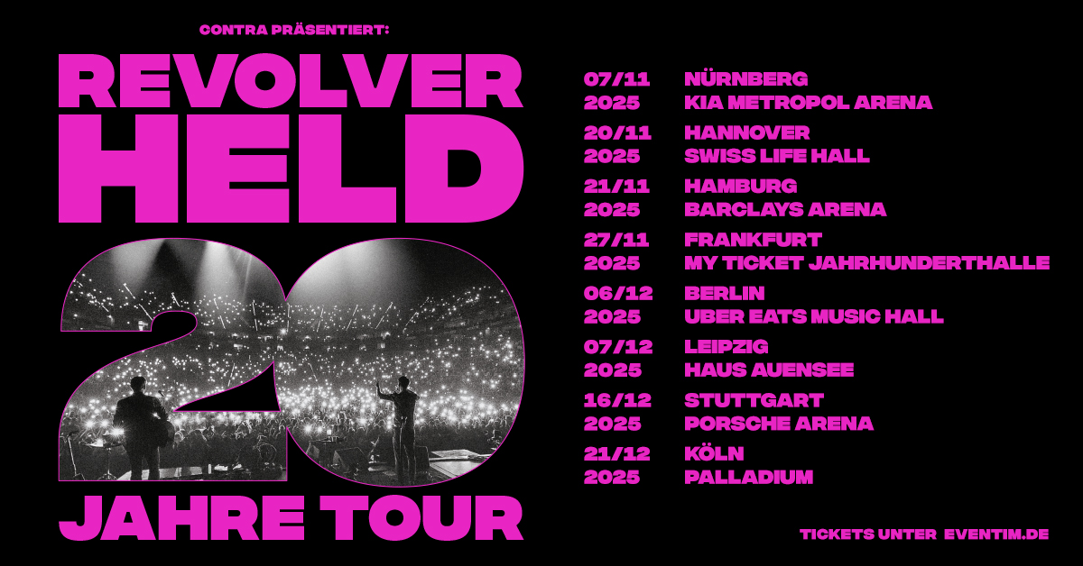 Revolverheld // 20 Jahre Tour // Uber Eats Music Hall Berlin