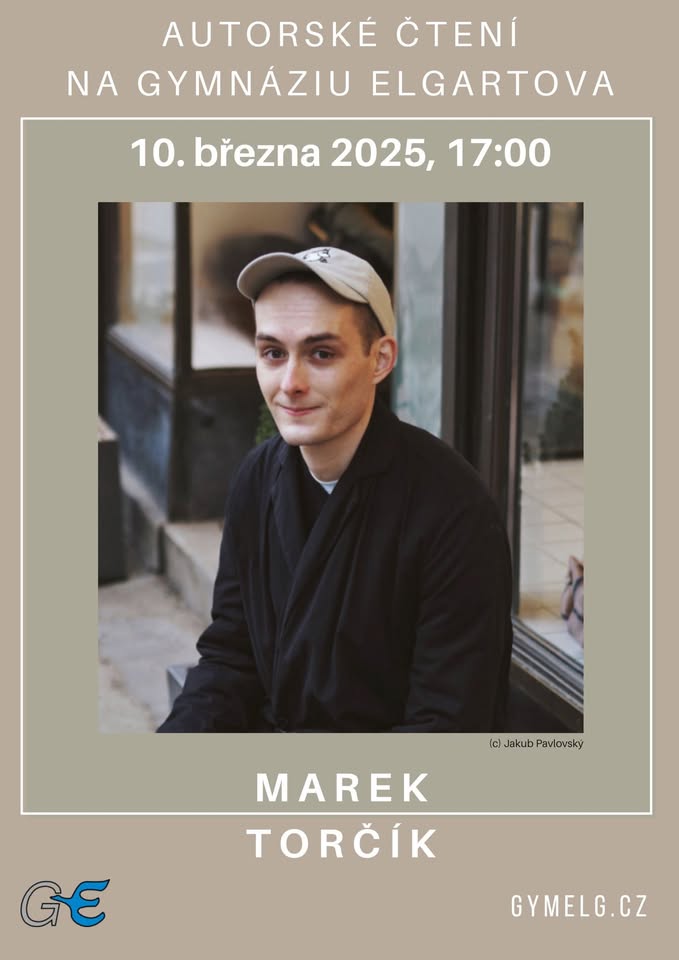 Autorské čtení Marka Torčíka na Gymnáziu Elgartova