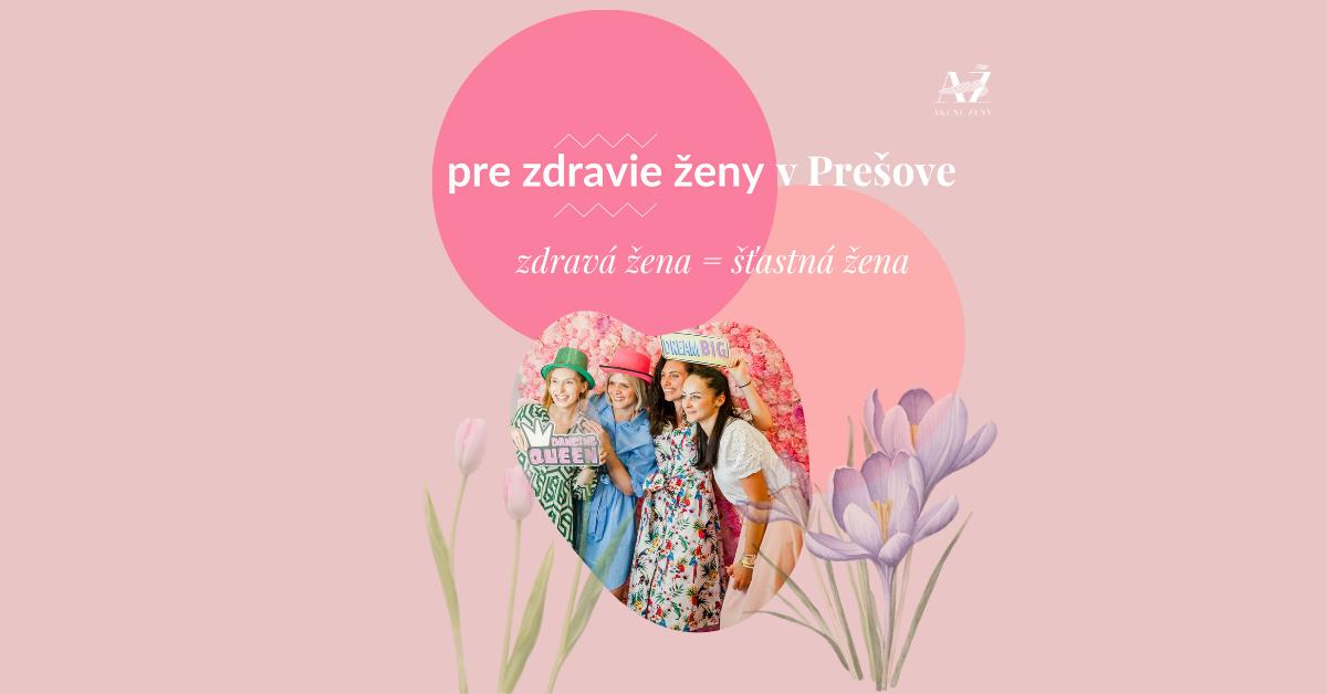 Pre zdravie ženy v Prešove - 23.9.2025