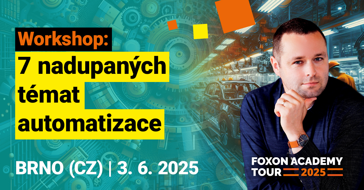 FOXON Academy Tour 2025 | Brno | Nadupaná sedmička témat z automatizace
