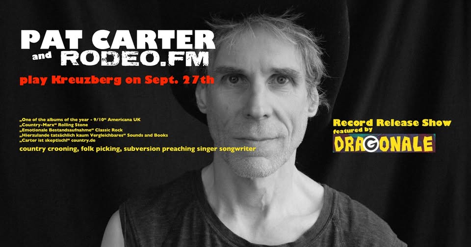 Pat Carter & Rodeo FM Record Release (part of Dragonale 25)