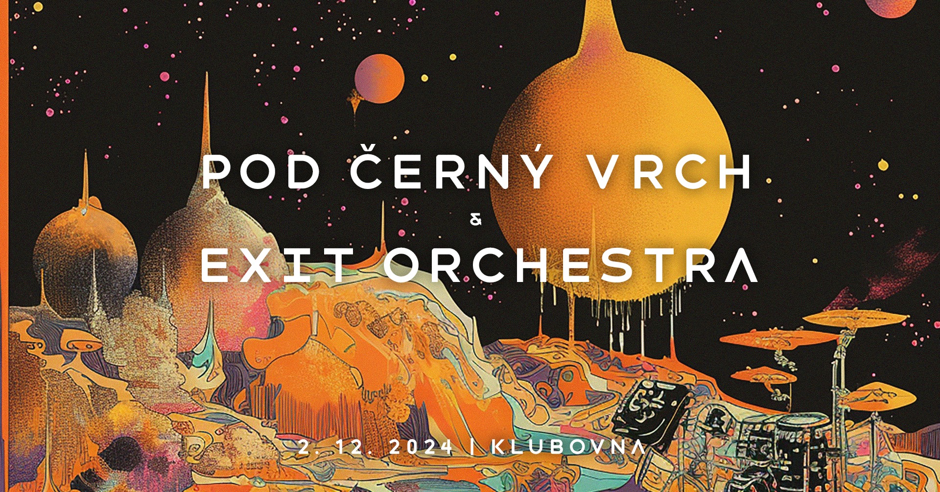 POD ČERNÝ VRCH • EXIT ORCHESTRA
