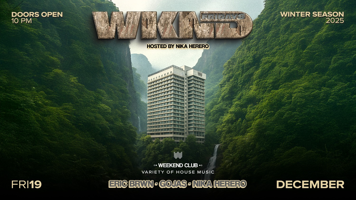 WKND HOSTED BY NIKA HERERO