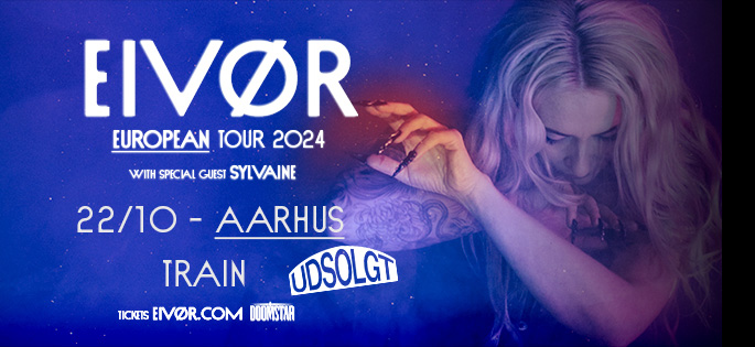 Eivør + Special Guest: Sylvaine / TRAIN - *UDSOLGT*