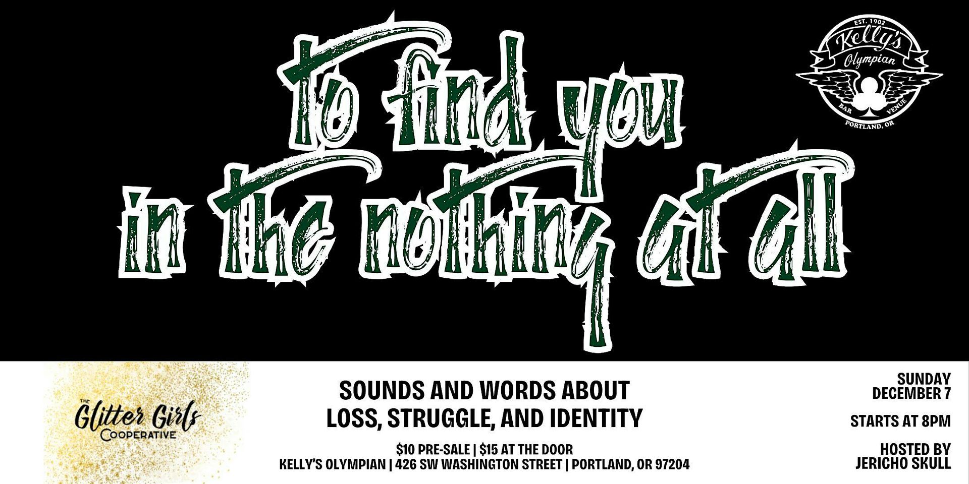 THE GLITTER GIRLS COOPERATIVE PRESENTS : to find you in the nothing at all