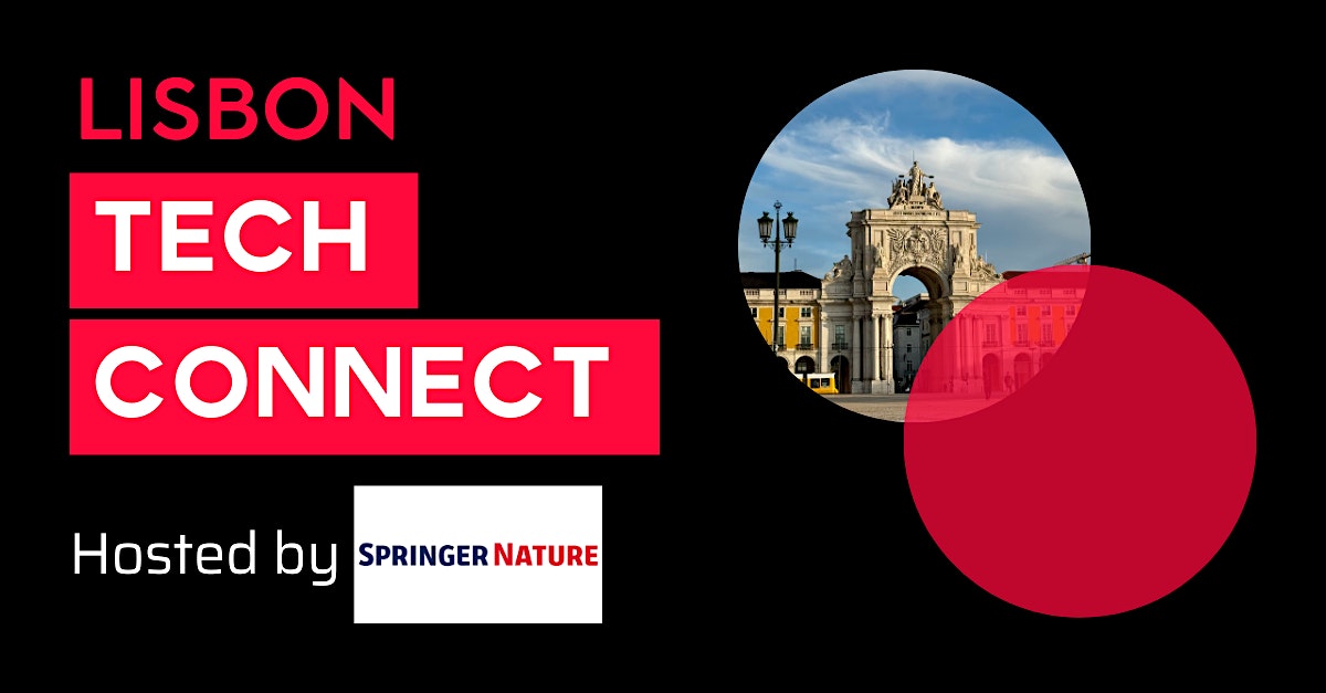 Lisbon Tech Connect | 2025