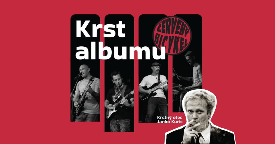 Červený Bicykel - krst albumu a koncert