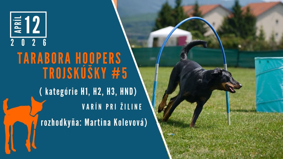 Tarabora hoopers trojskúšky #5