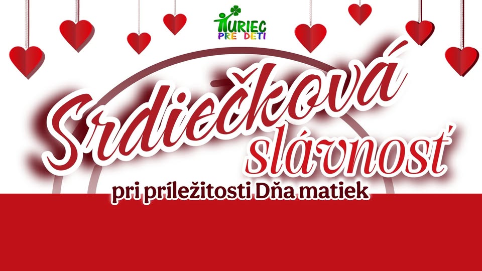 SRDIEČKOVÁ SLÁVNOSŤ