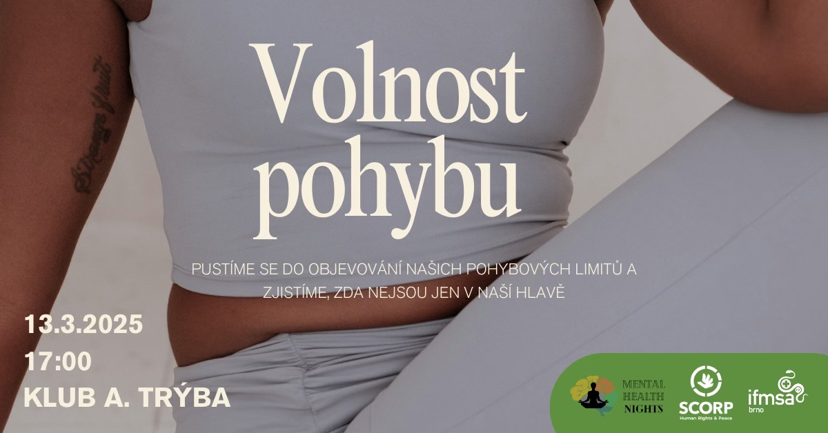 Mental health night: Volnost pohybu