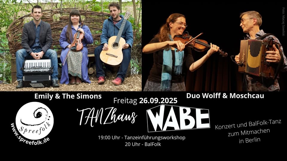 TANZhaus Wabe mit Emily & The Simons und Duo Wolff & Moschcau