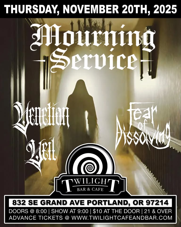Mourning Service w/ Venetian Veil, Fear of Dissolving