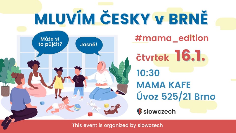 MLUVÍM ČESKY v Brně #mama_edition (by slowczech)