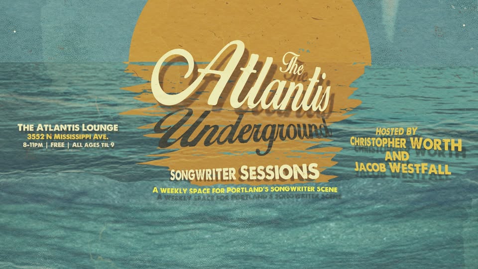 The Atlantis Underground - Songwriter Sessions