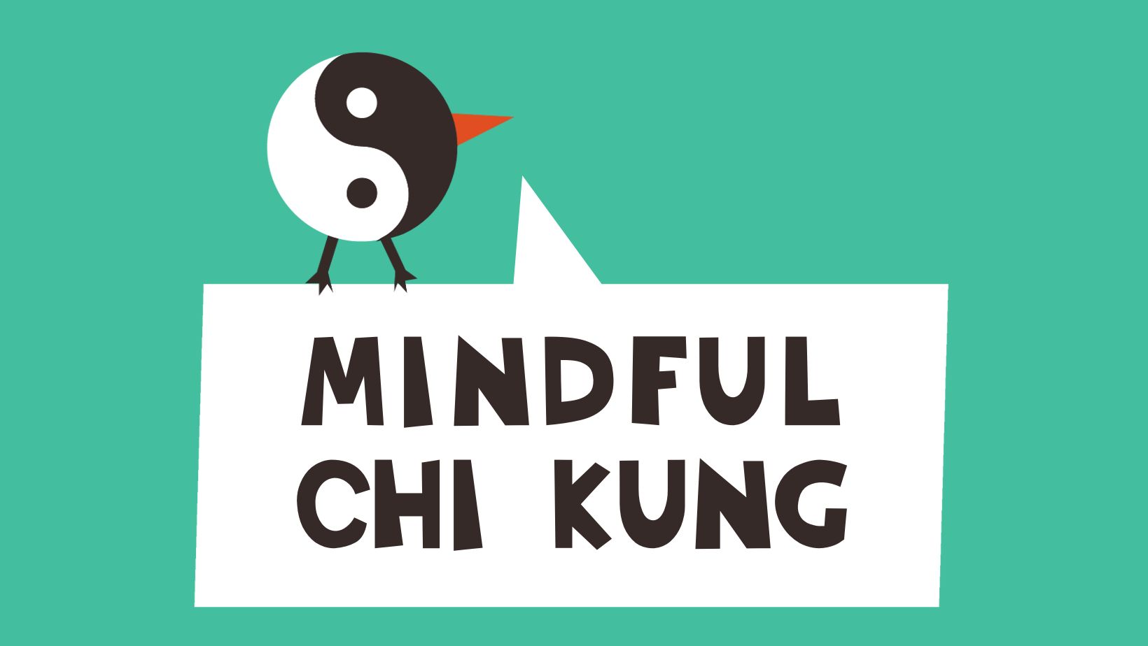 Mindful Chi Kung