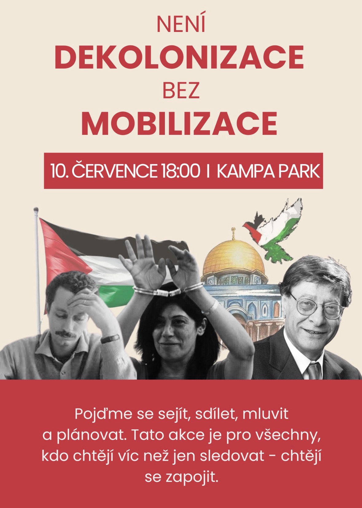 Není dekolonizace bez mobilizace/There is no decolonisation without mobilisation