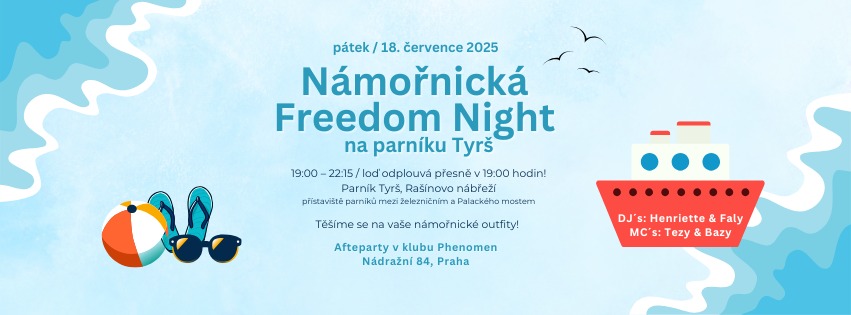 Námořnická Freedom Night - parník Tyrš