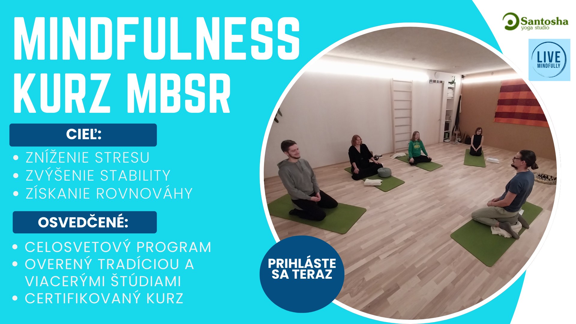 8-týždňový mindfulness kurz (MBSR)
