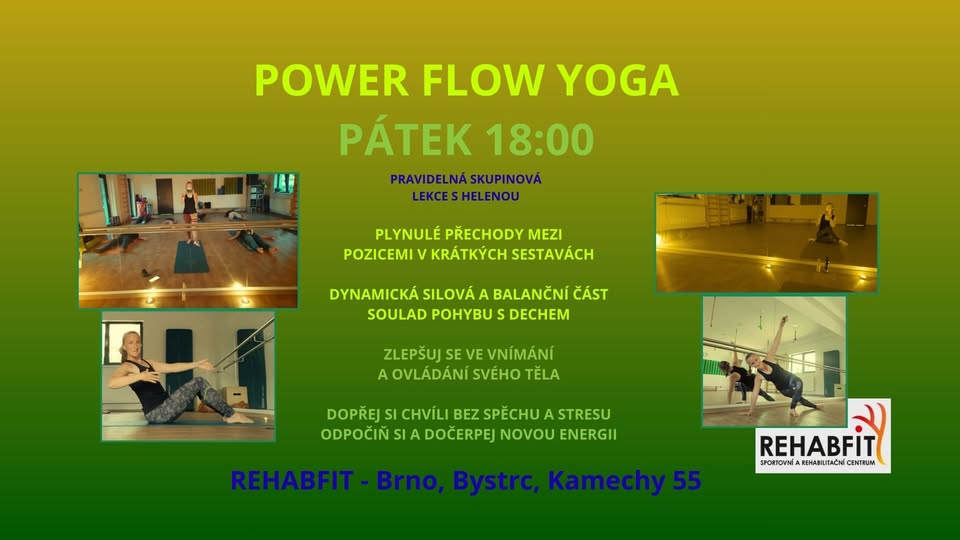 🧘️Power Flow Yoga with Helena - Rehabfit - Brno Bystrc, Kamechy, Žebětín