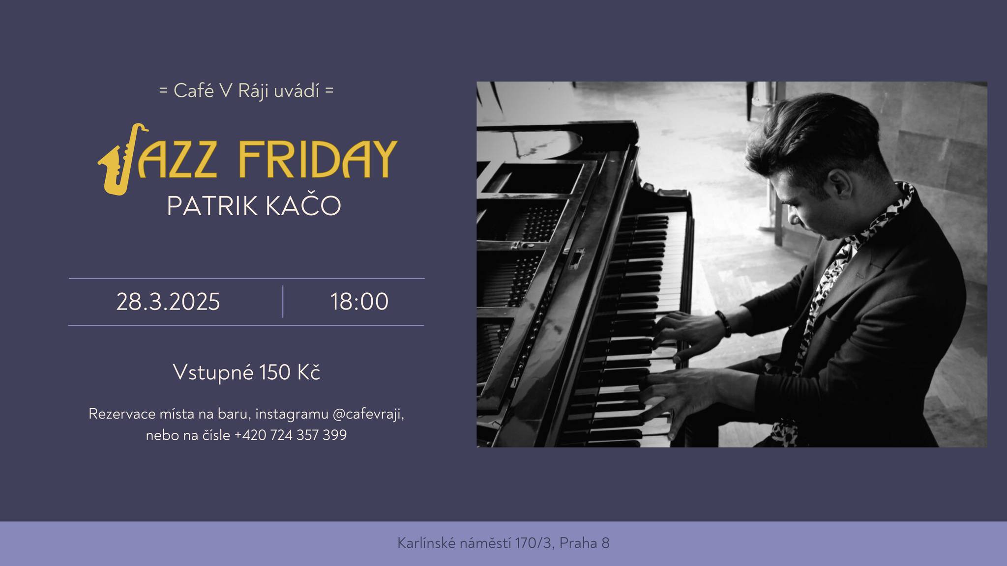 Jazz Friday - Patrik Kačo