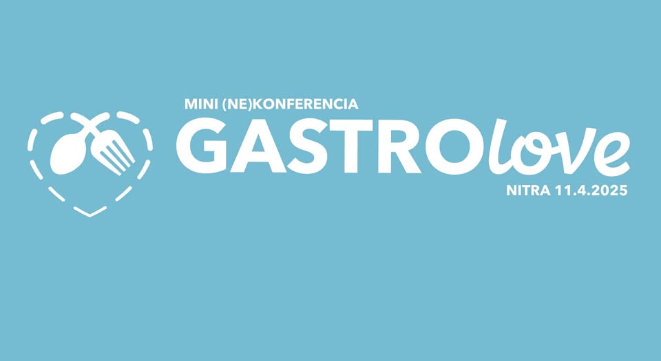 MINI (ne)konferencia Gastrolove Nitra