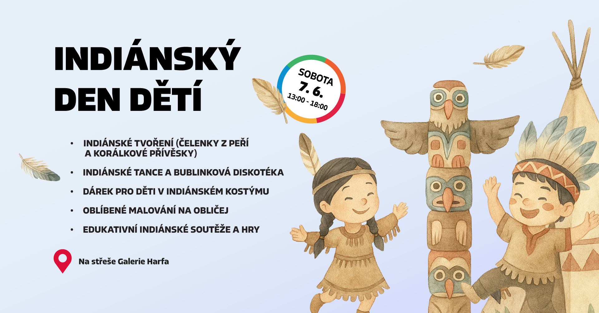Indiánský den dětí v Galerii Harfa