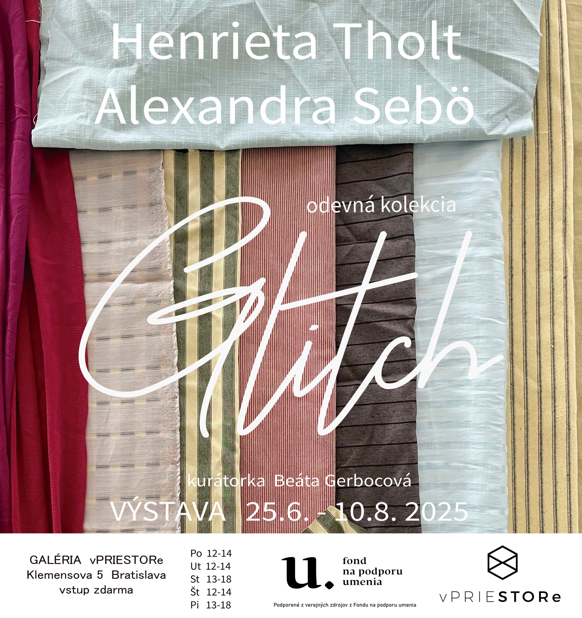 VÝSTAVA - odevná kolekcia - HENRIETA THOLT a ALEXANDRA SEBŐ - Glitch