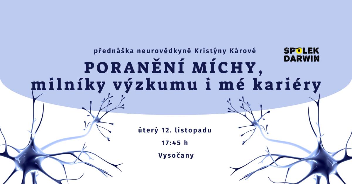 Přednáška: Poranění míchy, milníky výzkumu i mé kariéry